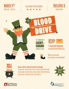 March 9 Blood Drive Flyer 8 a.m. to 1 p.m. Please RSVP to Azucena Quinones at aquinones@ieua.org